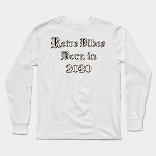 2020 vintage birthday Long Sleeve T-Shirt